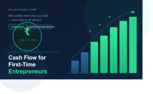 Cash Flow for First-Time Entrepreneurs